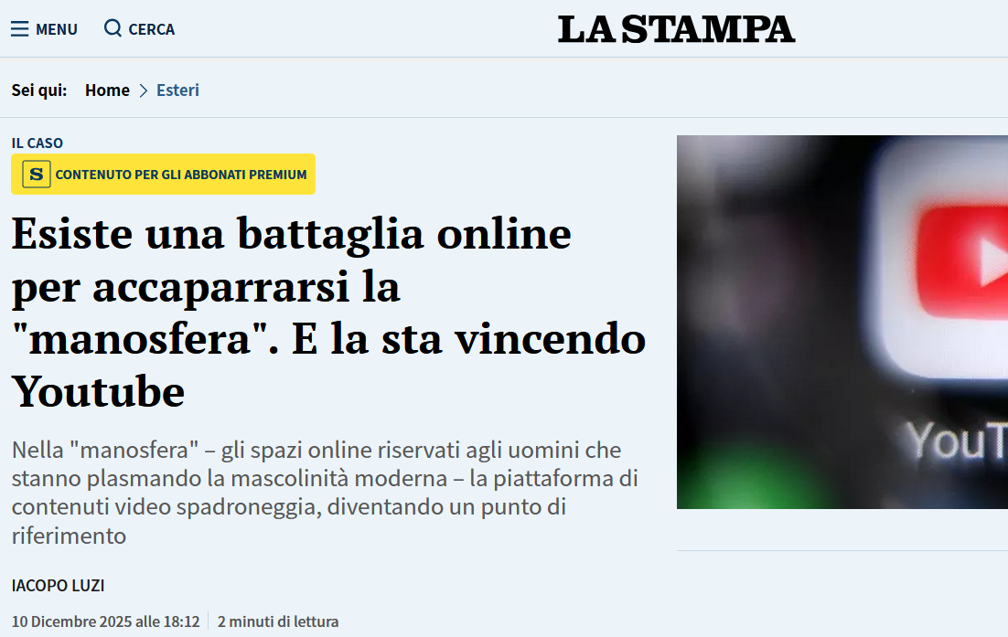 https://www.lastampa.it/esteri/2025/12/10/news/manosfera_uomini_youtube-15429995/?ref=LSHRT-BH-EST-P4-S1-T1